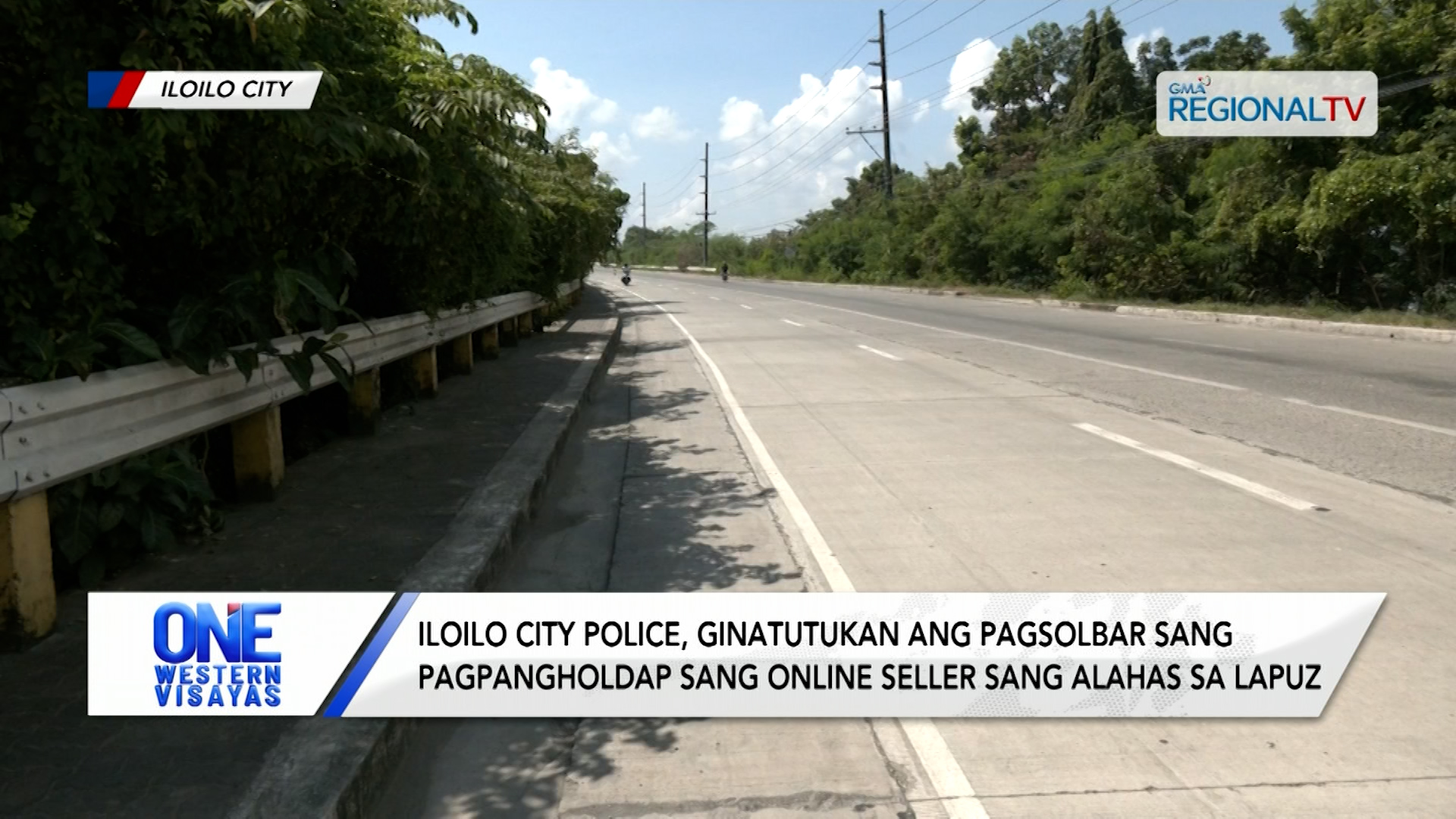 Iloilo City Police, tutukan ang pagsolbar sang pagholdap sang online seller | One Western Visayas