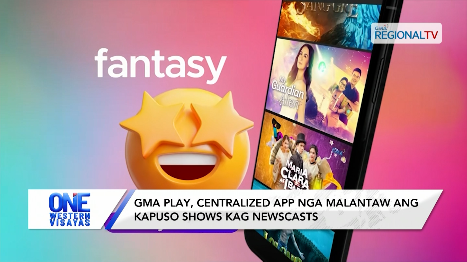 GMA Play, Centralized APP nga malantaw ang Kapuso Shows kag Newscasts | One Western Visayas