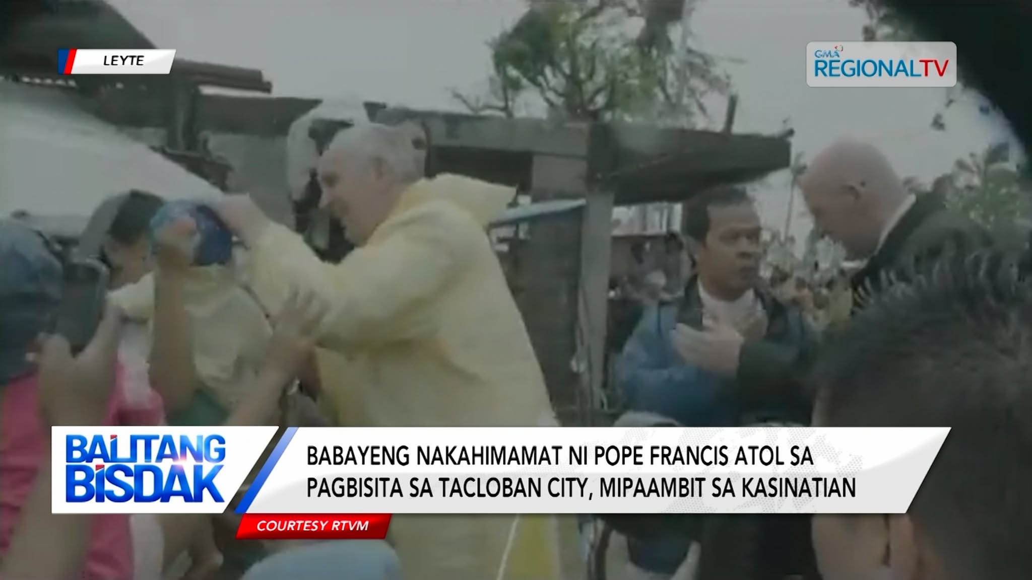 Babayeng nakahimamat ni Pope Francis sa Tacloban City, nagbangutan