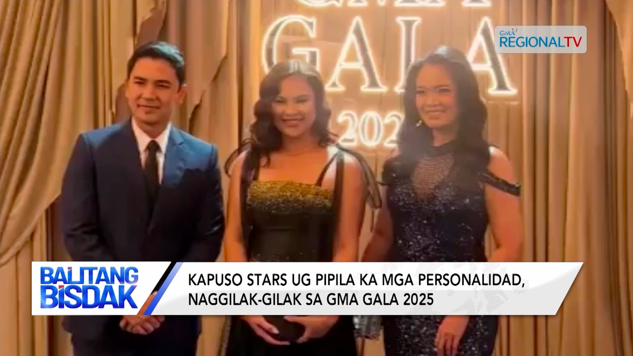 Kapuso stars ug pipila ka mga personalidad, naggilak-gilak sa GMA Gala 2025 | Balitang Bisdak