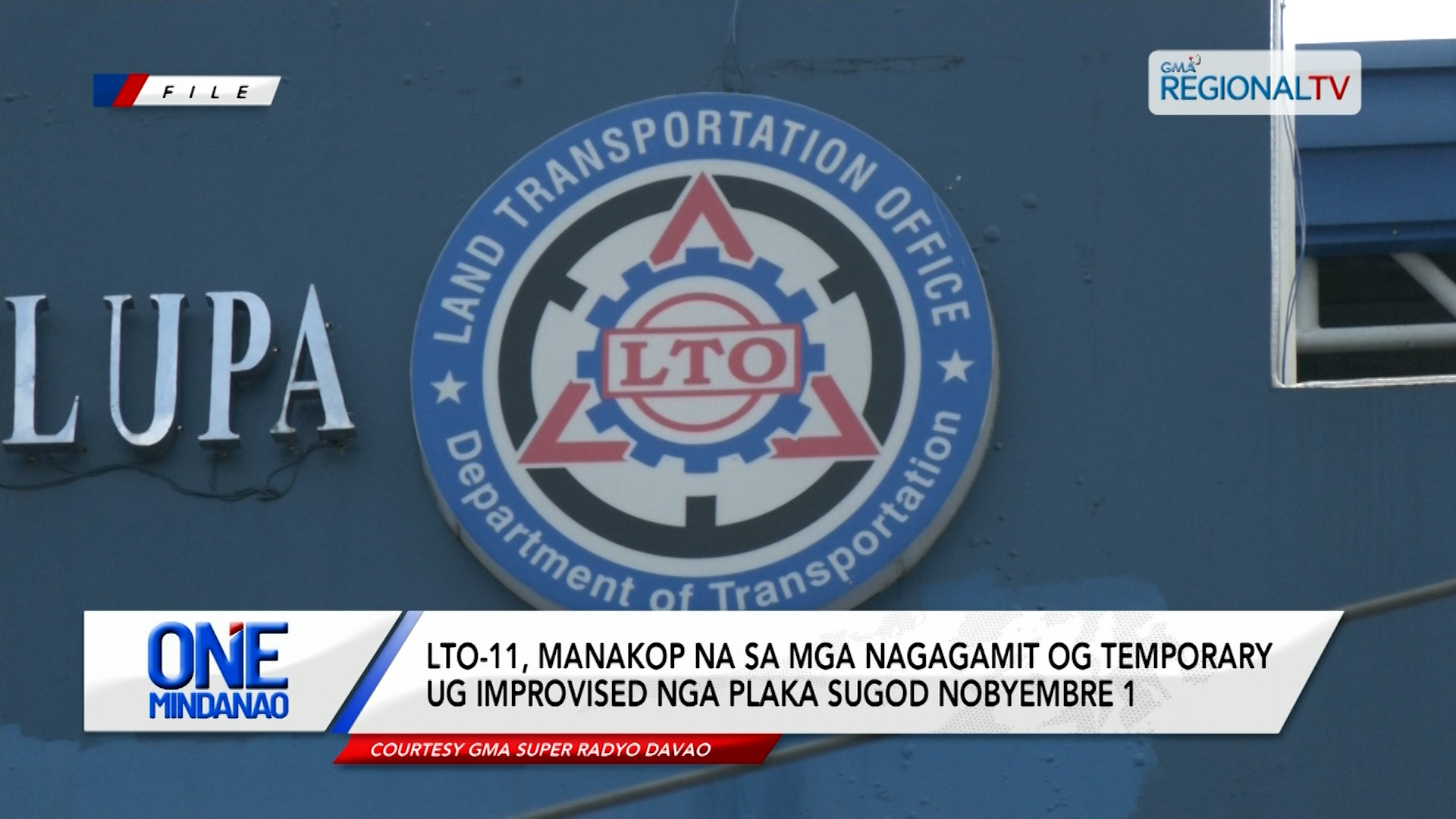 LTO-11, manakop na sa mga nagagamit og temporary ug improvised nga plaka | One Mindanao