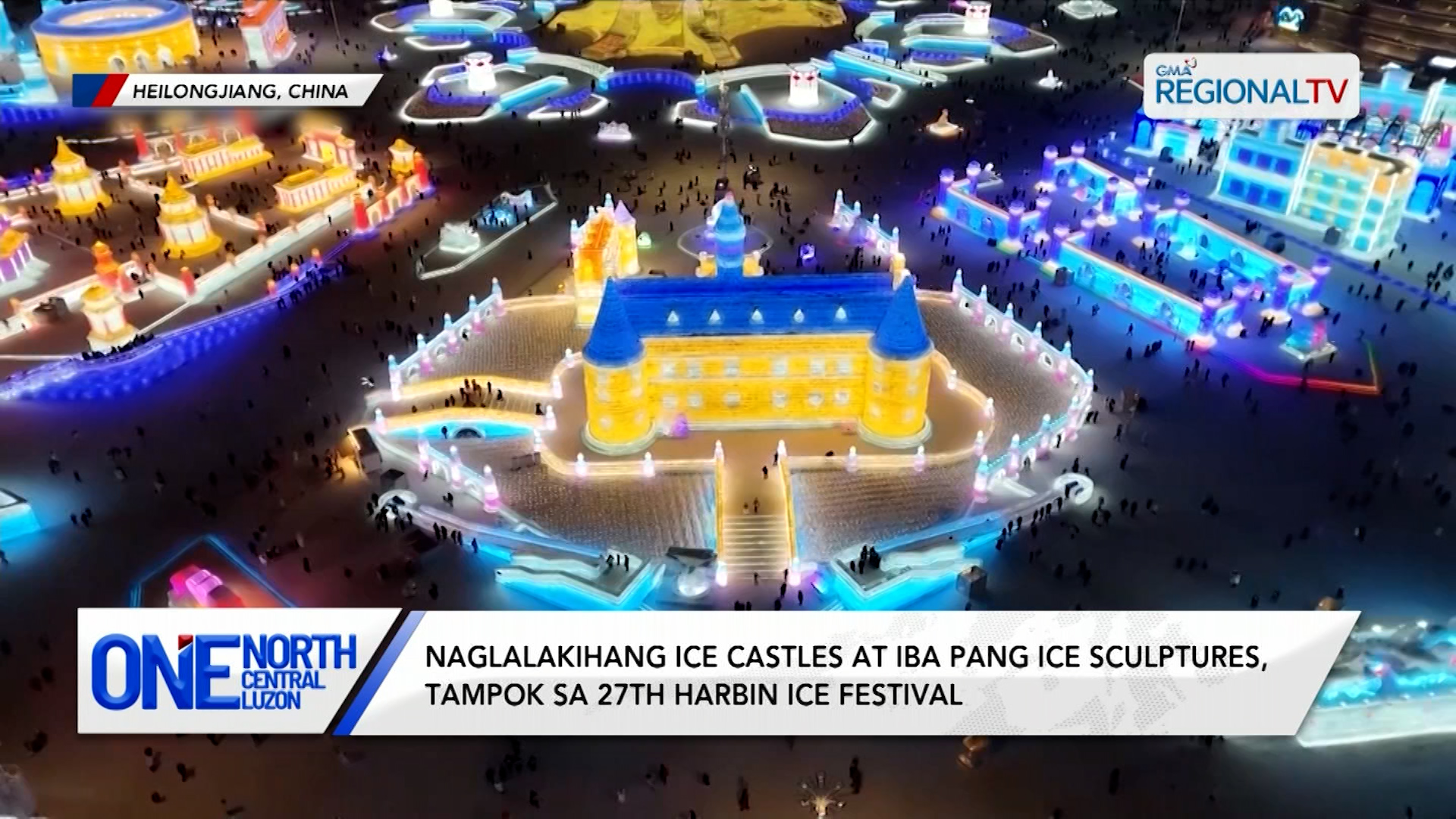 Ice castles at ice sculptures, tampok sa 27th Harbin Ice Festival | One North Central Luzon