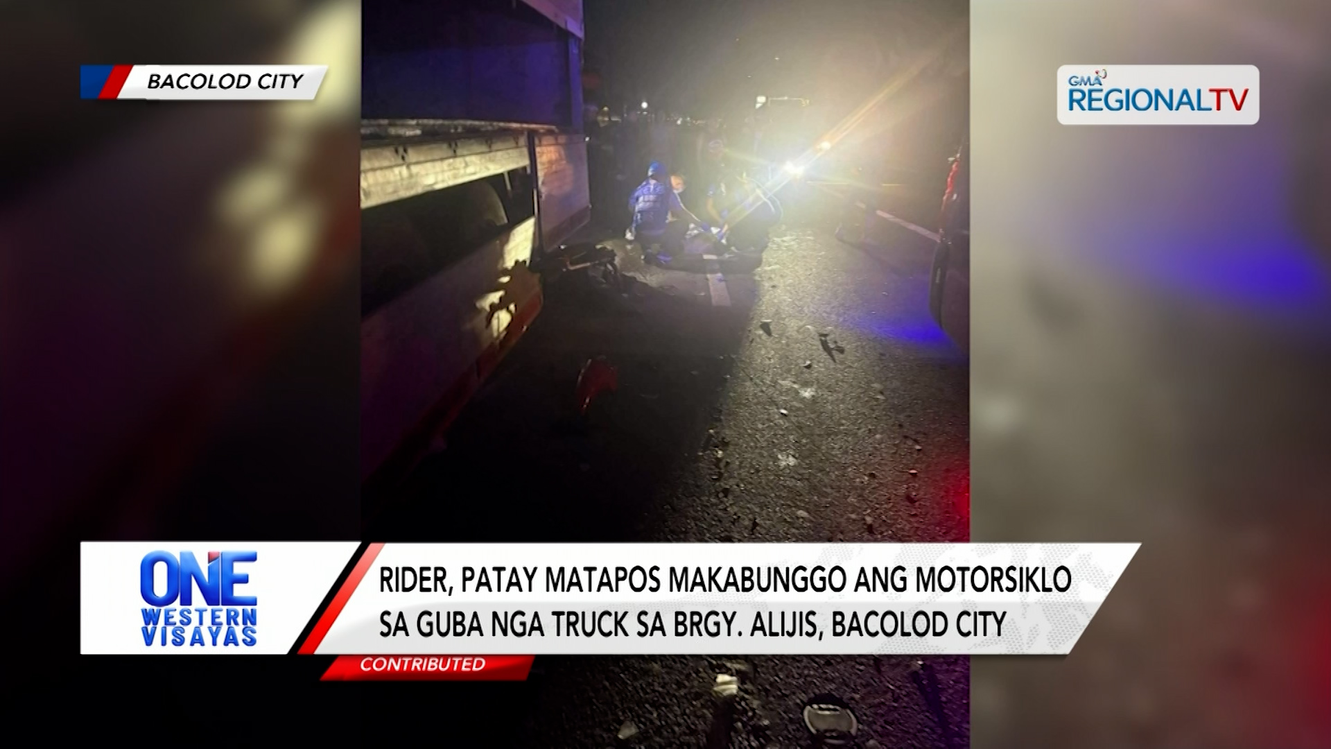 Rider patay matapos makabunggo ang motorsiklo sa guba nga truck sa Bacolod City| One Western Visayas