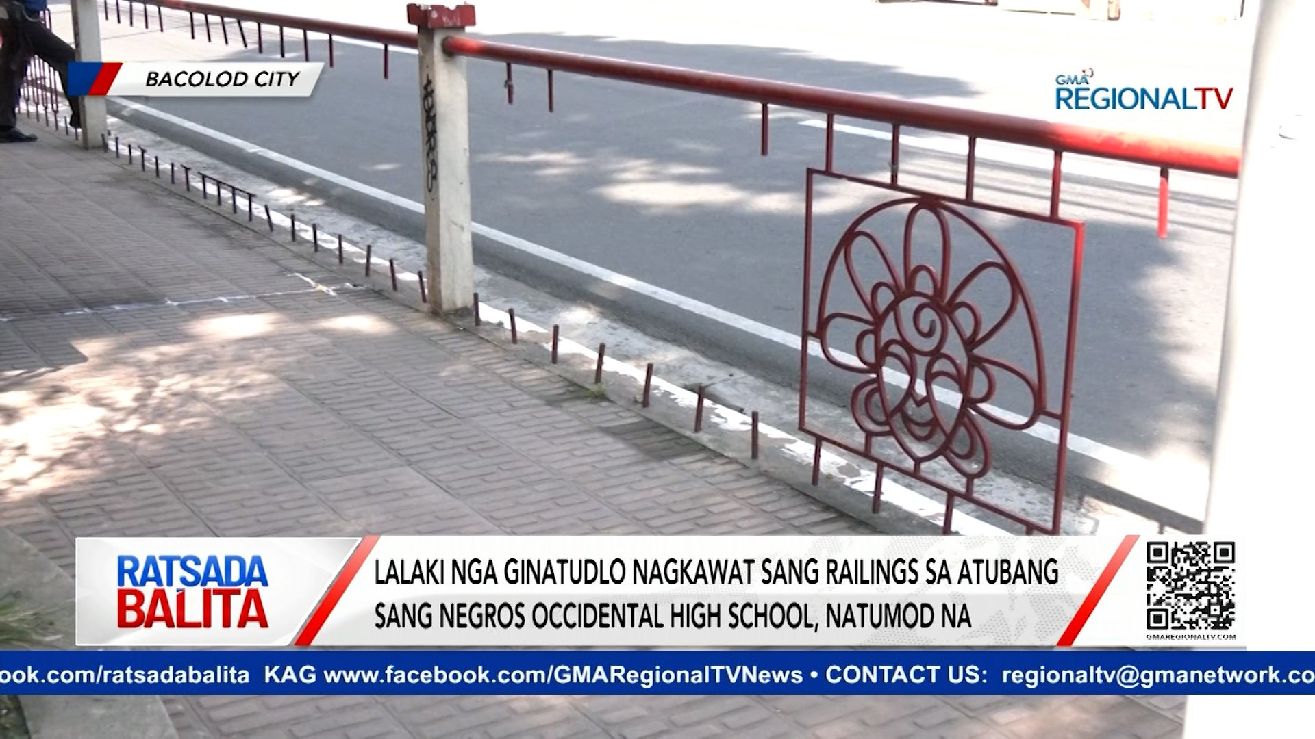 Nagkawat sang railings sa atubang sang Negros Occidental High School, natumod na | Ratsada Balita