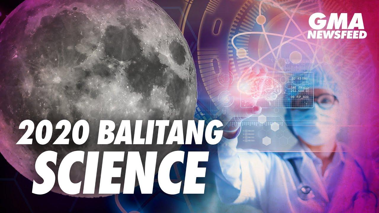 10 science discoveries and milestones in 2020 worth celebrating GMA