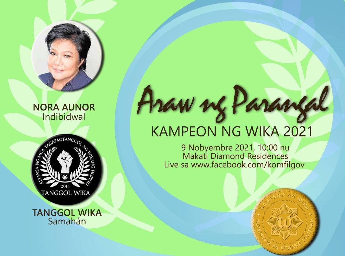 Nora Aunor, mendapat kehormatan sebagai Juara Bahasa KWF 2021
