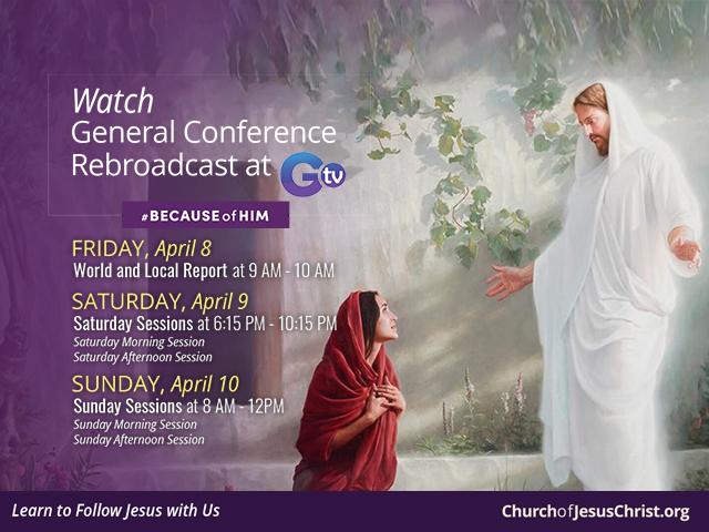 April 2022 General Conference of the Church of Jesus Christ to Air on GTV