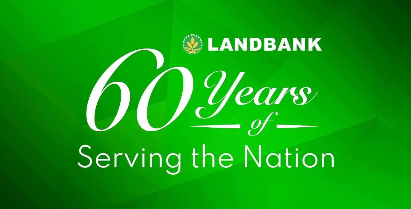 Celebrating 60 years of service to the nation: LANDBANK to beef-up physical, digital services to drive financial inclusion