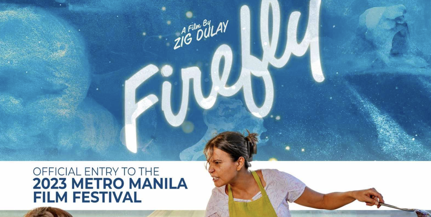 'Firefly' among six new films included in official 10movie list of MMFF