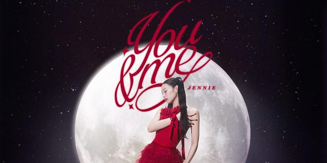 BLACKPINK's Jennie announces new single 'You and Me'