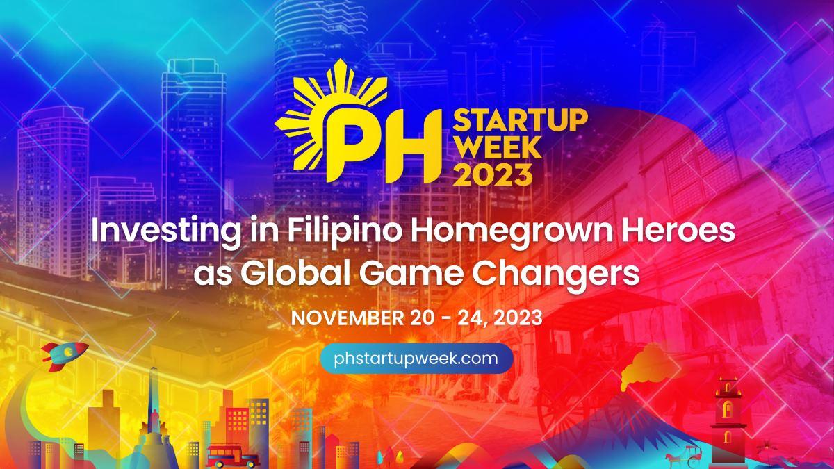 Philippine Startup Week is on November 20 to 24, 2023