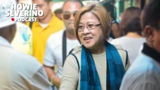 The Howie Severino Podcast with guest Leila de Lima (part 2)