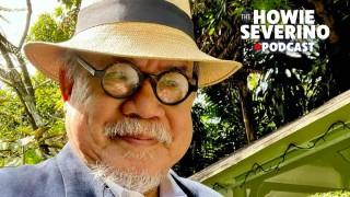 The Howie Severino Podcast with guest Butch Dalisay