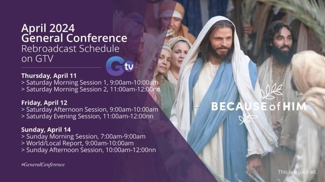 The official schedule of the April 2024 General Conference on GTV