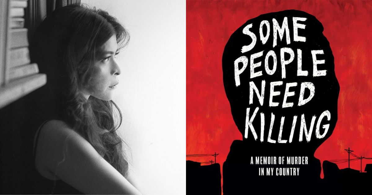 Patricia Evangelista to hold 'Some People Need Killing' book talk with Atom Araullo