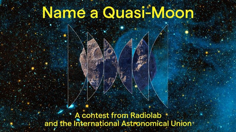 IAU calls for potential names for Earth's quasi-moon