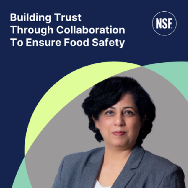 National Sanitation Foundation APAC Managing Director Jyoti Bhasin said food safety is a collective responsibility that requires transparency, commitment, consistency, and communication. Through collaboration, individuals and organizations can improve their problem-solving capabilities, enhance communication processes, and develop consistent food safety standards. 