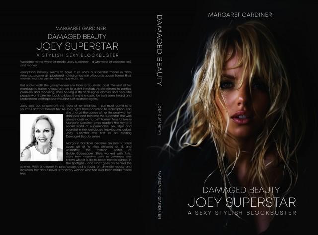 Cover of Margaret Gardiner's first fiction book, 'Damaged Beauty: Joey Superstar'