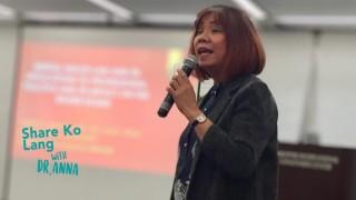Share Ko Lang with Dr. Anna with guest Dr. Violeta Bautista
