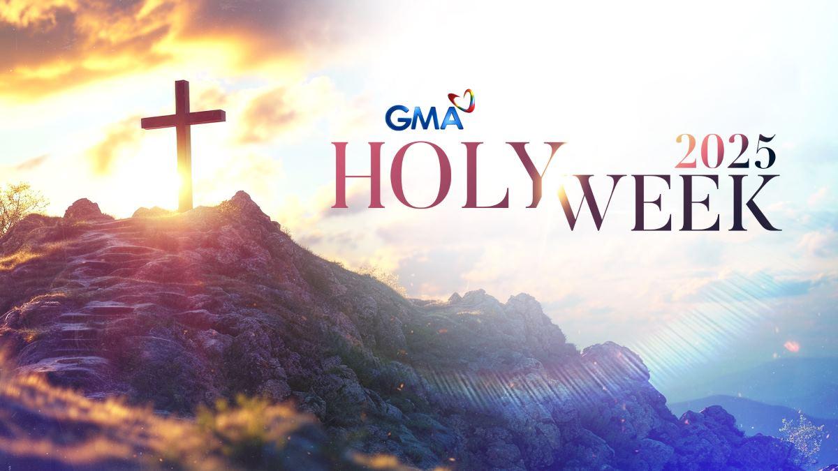 GMA Network Holy Week 2025 specials
