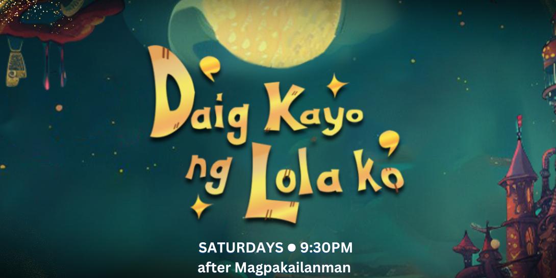 'Daig Kayo ng Lola Ko' to represent PH in Southeast Asia Video Festival for Children