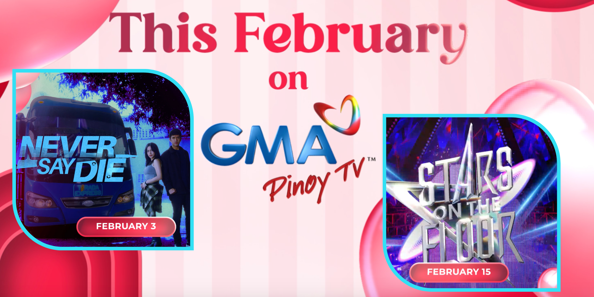 Love, action, and more: GMA Pinoy TV unveils next wave of entertainment in February!