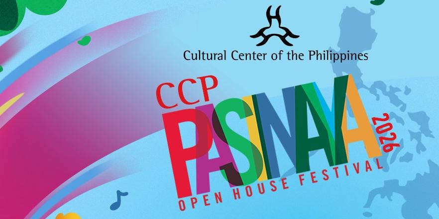 CCP to hold this year's Pasinaya on February 7 and 8