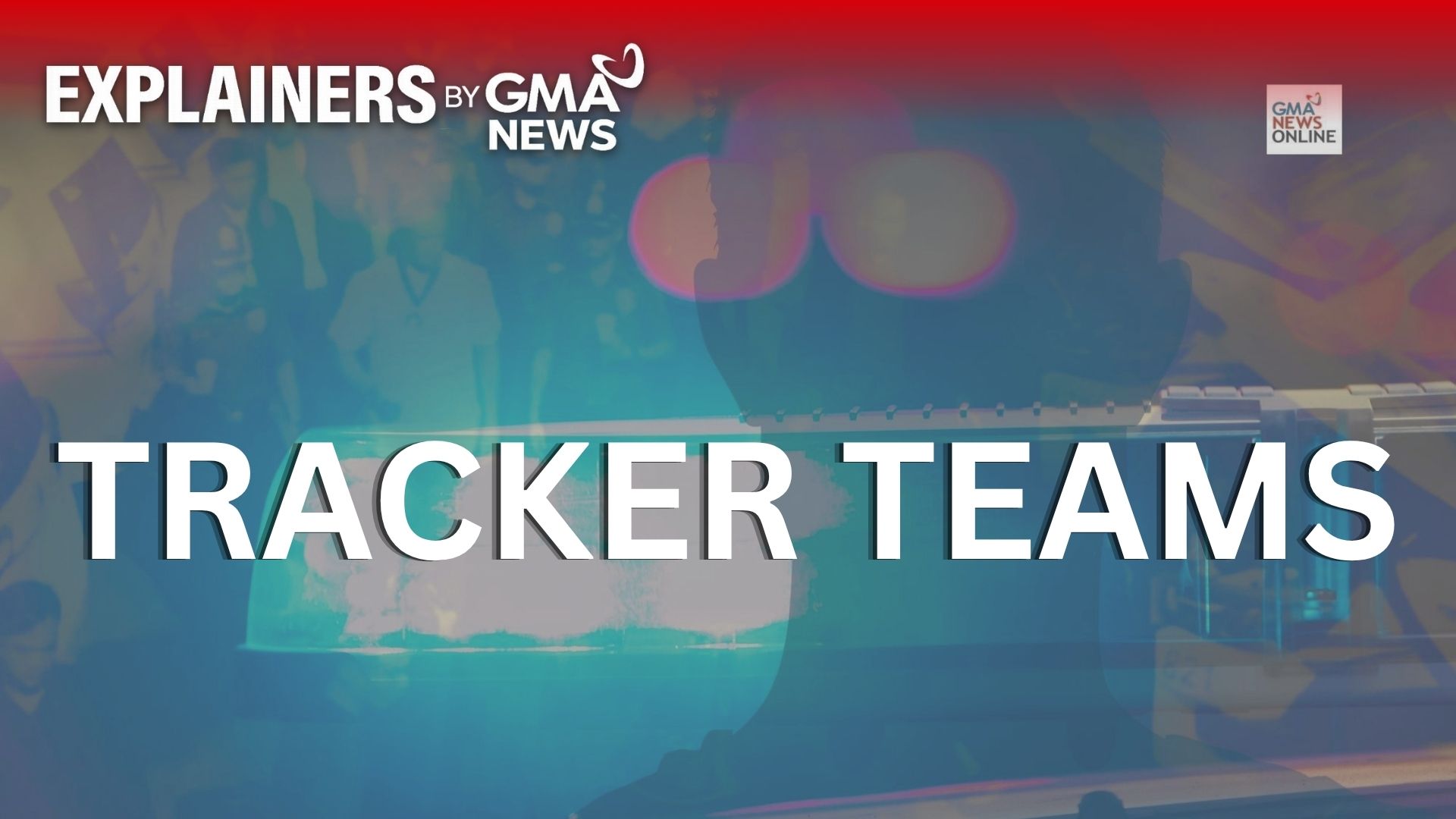 EXPLAINER: What are tracker teams?