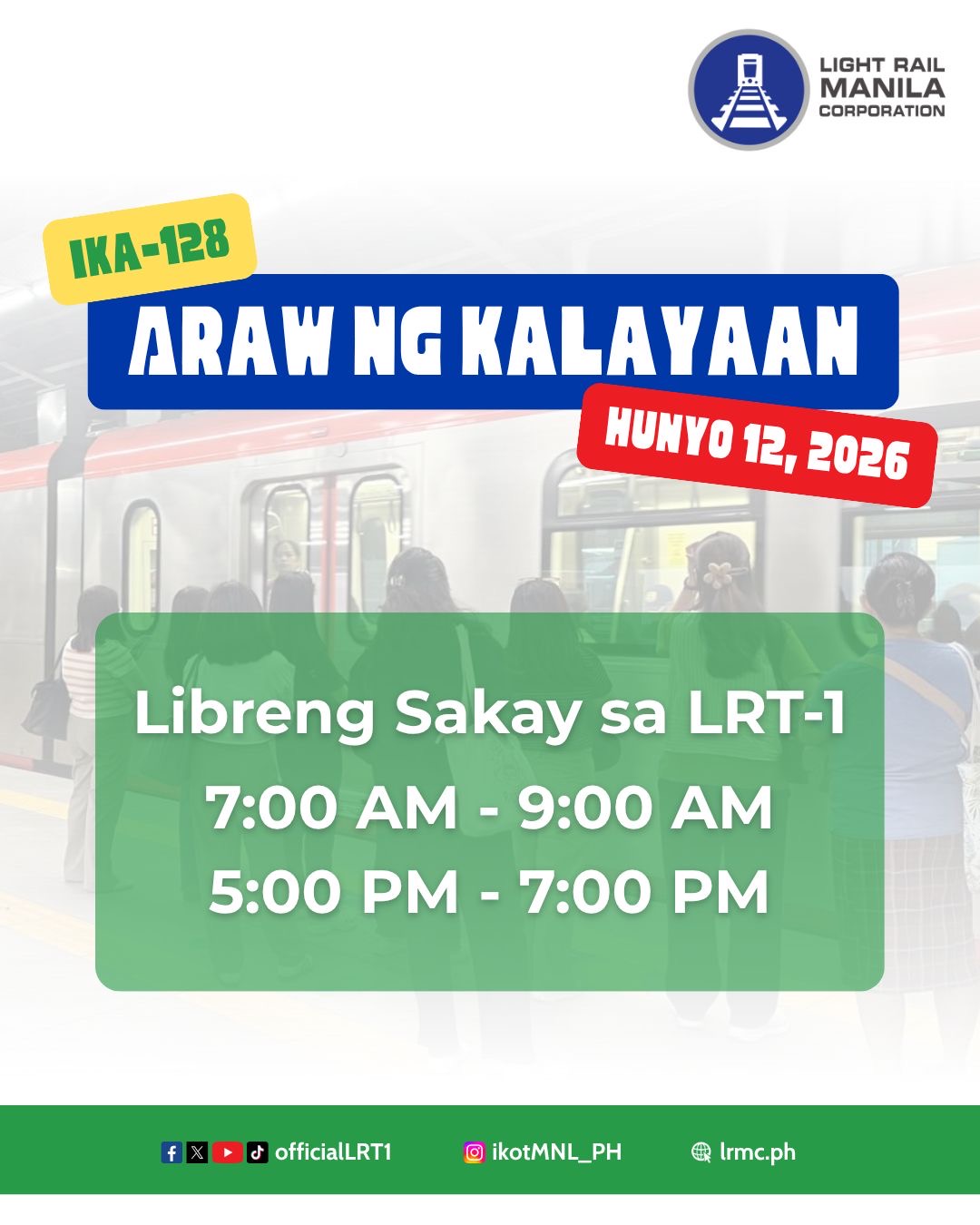 LRMC: Free LRT-1 rides on select hours of June 12, 2026, Independence Day