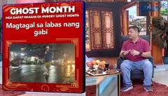Ano ang mga dapat gawin at iwasan sa Agosto na ‘Ghost Month’?