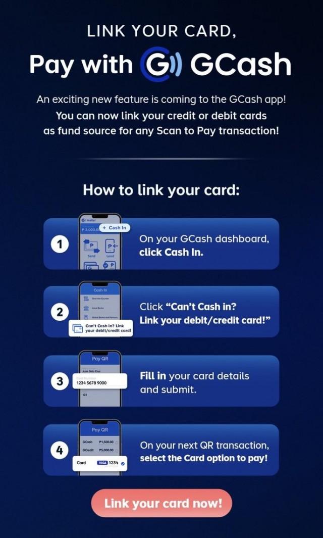 GCash users will soon be able to link up to three (3) Visa and Mastercard credit or debit cards for direct, instant payments- no need to cash in! GCash users will soon be able to link up to three (3) Visa and Mastercard credit or debit cards for direct, instant payments- no need to cash in!